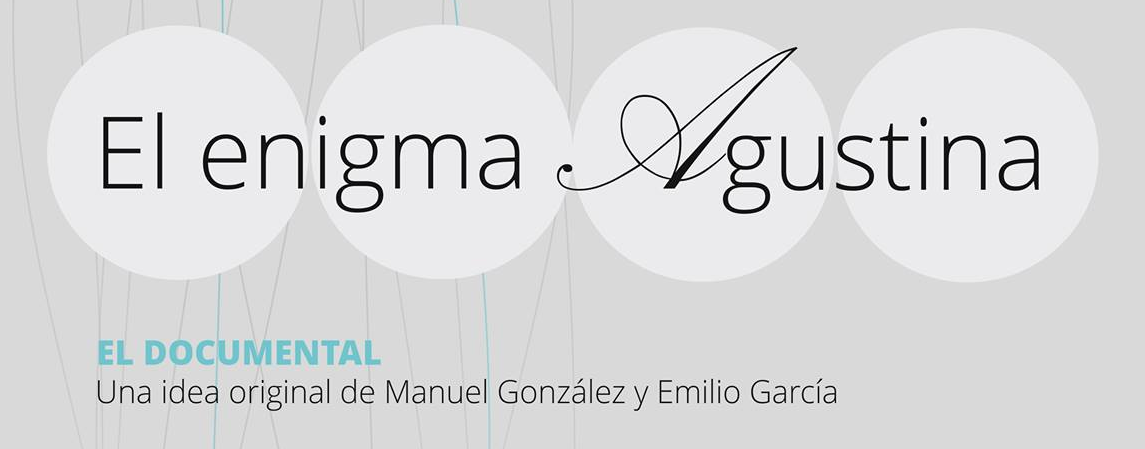 Mujer y Ciencia: "El enigma Agustina"